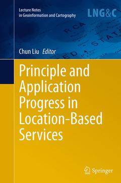Couverture de l’ouvrage Principle and Application Progress in Location-Based Services