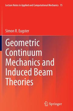 Couverture de l’ouvrage Geometric Continuum Mechanics and Induced Beam Theories