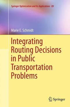 Couverture de l’ouvrage Integrating Routing Decisions in Public Transportation Problems