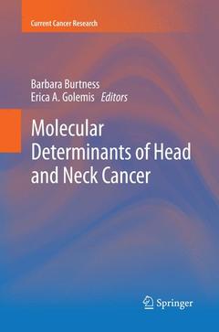 Couverture de l’ouvrage Molecular Determinants of Head and Neck Cancer