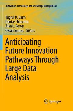 Couverture de l’ouvrage Anticipating Future Innovation Pathways Through Large Data Analysis