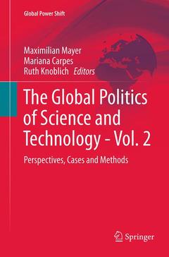 Cover of the book The Global Politics of Science and Technology - Vol. 2