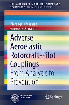 Couverture de l’ouvrage Adverse Aeroelastic Rotorcraft-Pilot Couplings