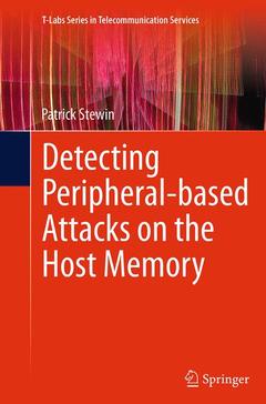 Couverture de l’ouvrage Detecting Peripheral-based Attacks on the Host Memory