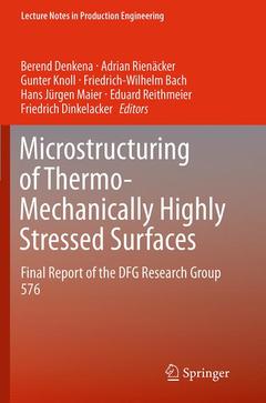 Couverture de l’ouvrage Microstructuring of Thermo-Mechanically Highly Stressed Surfaces