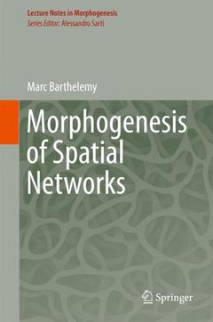 Couverture de l’ouvrage Morphogenesis of Spatial Networks