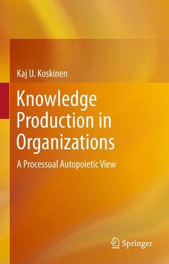 Couverture de l’ouvrage Knowledge Production in Organizations