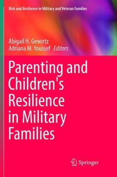 Cover of the book Parenting and Children's Resilience in Military Families