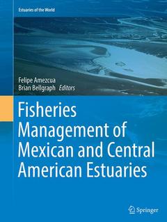 Couverture de l’ouvrage Fisheries Management of Mexican and Central American Estuaries