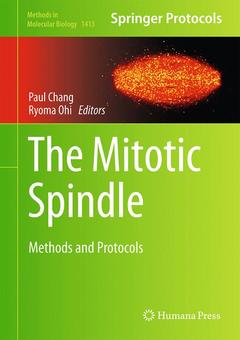 Couverture de l’ouvrage The Mitotic Spindle