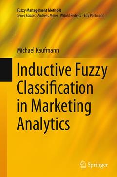 Couverture de l’ouvrage Inductive Fuzzy Classification in Marketing Analytics