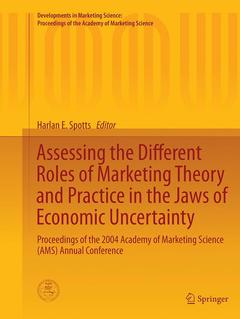 Couverture de l’ouvrage Assessing the Different Roles of Marketing Theory and Practice in the Jaws of Economic Uncertainty