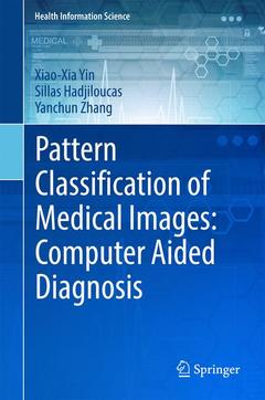 Couverture de l’ouvrage Pattern Classification of Medical Images: Computer Aided Diagnosis