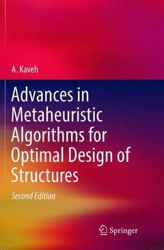 Couverture de l’ouvrage Advances in Metaheuristic Algorithms for Optimal Design of Structures