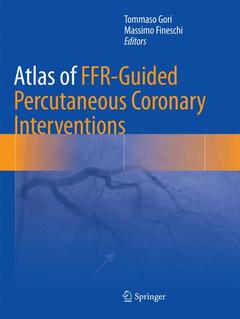 Couverture de l’ouvrage Atlas of FFR-Guided Percutaneous Coronary Interventions