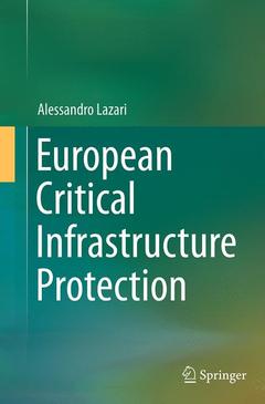 Couverture de l’ouvrage European Critical Infrastructure Protection