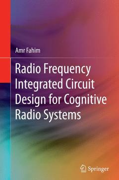 Couverture de l’ouvrage Radio Frequency Integrated Circuit Design for Cognitive Radio Systems