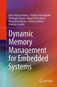 Couverture de l’ouvrage Dynamic Memory Management for Embedded Systems