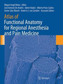 Couverture de l’ouvrage Atlas of Functional Anatomy for Regional Anesthesia and Pain Medicine