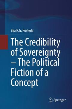 Cover of the book The Credibility of Sovereignty - The Political Fiction of a Concept