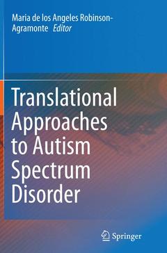 Couverture de l’ouvrage Translational Approaches to Autism Spectrum Disorder