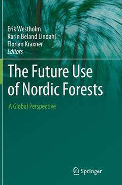 Couverture de l’ouvrage The Future Use of Nordic Forests