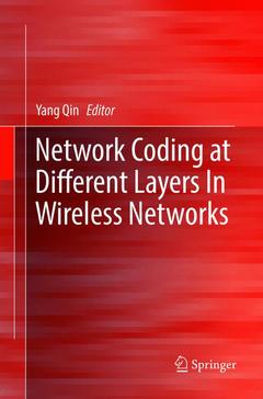 Couverture de l’ouvrage Network Coding at Different Layers in Wireless Networks