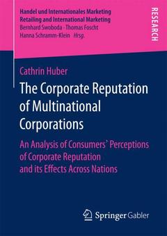 Cover of the book The Corporate Reputation of Multinational Corporations 