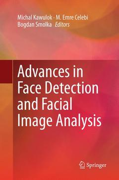 Couverture de l’ouvrage Advances in Face Detection and Facial Image Analysis