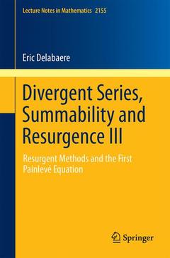 Couverture de l’ouvrage Divergent Series, Summability and Resurgence III