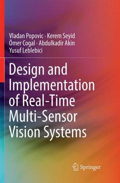 Couverture de l’ouvrage Design and Implementation of Real-Time Multi-Sensor Vision Systems