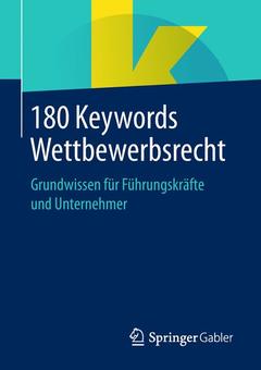 Couverture de l’ouvrage 180 Keywords Wettbewerbsrecht