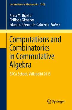 Couverture de l’ouvrage Computations and Combinatorics in Commutative Algebra
