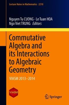 Couverture de l’ouvrage Commutative Algebra and its Interactions to Algebraic Geometry