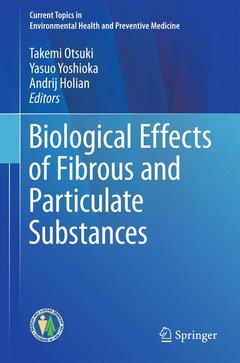 Couverture de l’ouvrage Biological Effects of Fibrous and Particulate Substances