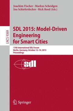 Couverture de l’ouvrage SDL 2015: Model-Driven Engineering for Smart Cities