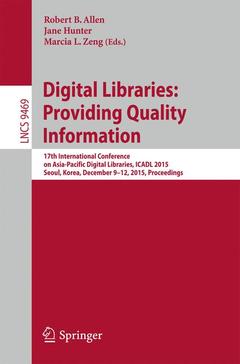 Couverture de l’ouvrage Digital Libraries: Providing Quality Information