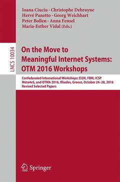 Couverture de l’ouvrage On the Move to Meaningful Internet Systems: OTM 2016 Workshops