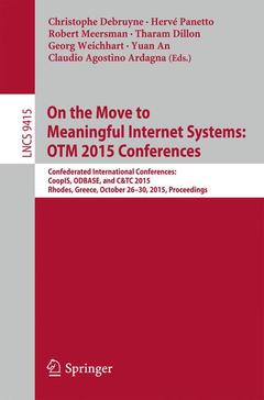 Couverture de l’ouvrage On the Move to Meaningful Internet Systems: OTM 2015 Conferences
