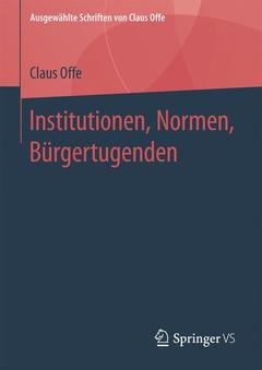 Couverture de l’ouvrage Institutionen, Normen, Bürgertugenden