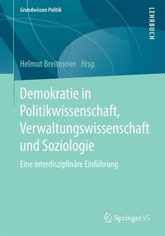 Couverture de l’ouvrage Demokratie in Politikwissenschaft, Verwaltungswissenschaft und Soziologie