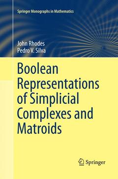 Couverture de l’ouvrage Boolean Representations of Simplicial Complexes and Matroids