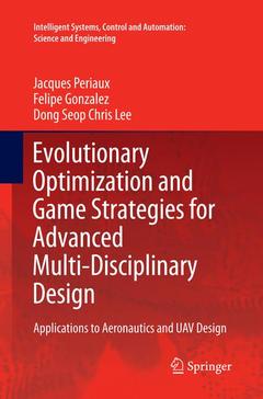 Couverture de l’ouvrage Evolutionary Optimization and Game Strategies for Advanced Multi-Disciplinary Design