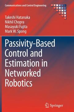 Couverture de l’ouvrage Passivity-Based Control and Estimation in Networked Robotics