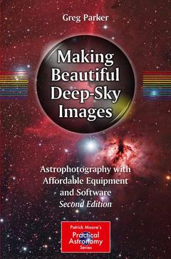 Couverture de l’ouvrage Making Beautiful Deep-Sky Images