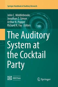 Cover of the book The Auditory System at the Cocktail Party