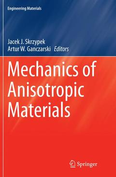 Couverture de l’ouvrage Mechanics of Anisotropic Materials