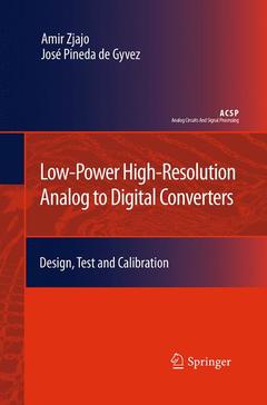 Couverture de l’ouvrage Low-Power High-Resolution Analog to Digital Converters