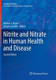 Couverture de l’ouvrage Nitrite and Nitrate in Human Health and Disease