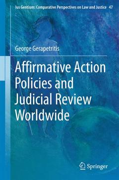 Couverture de l’ouvrage Affirmative Action Policies and Judicial Review Worldwide